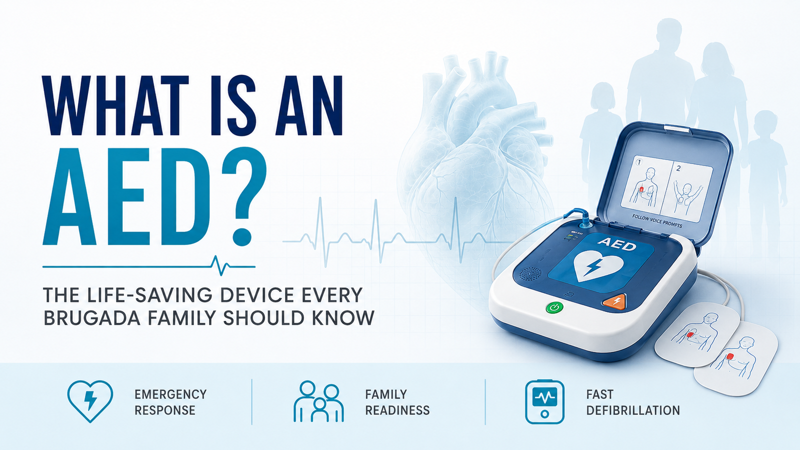 What Is an AED? The Life-Saving Device Every Brugada Family Should Know